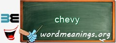 WordMeaning blackboard for chevy